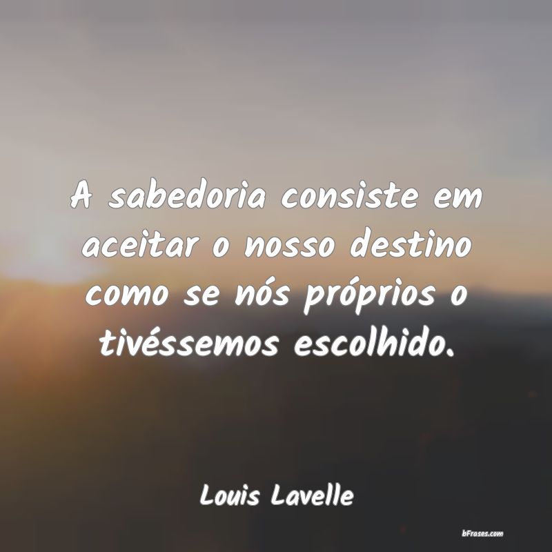 Frases de Louis Lavelle