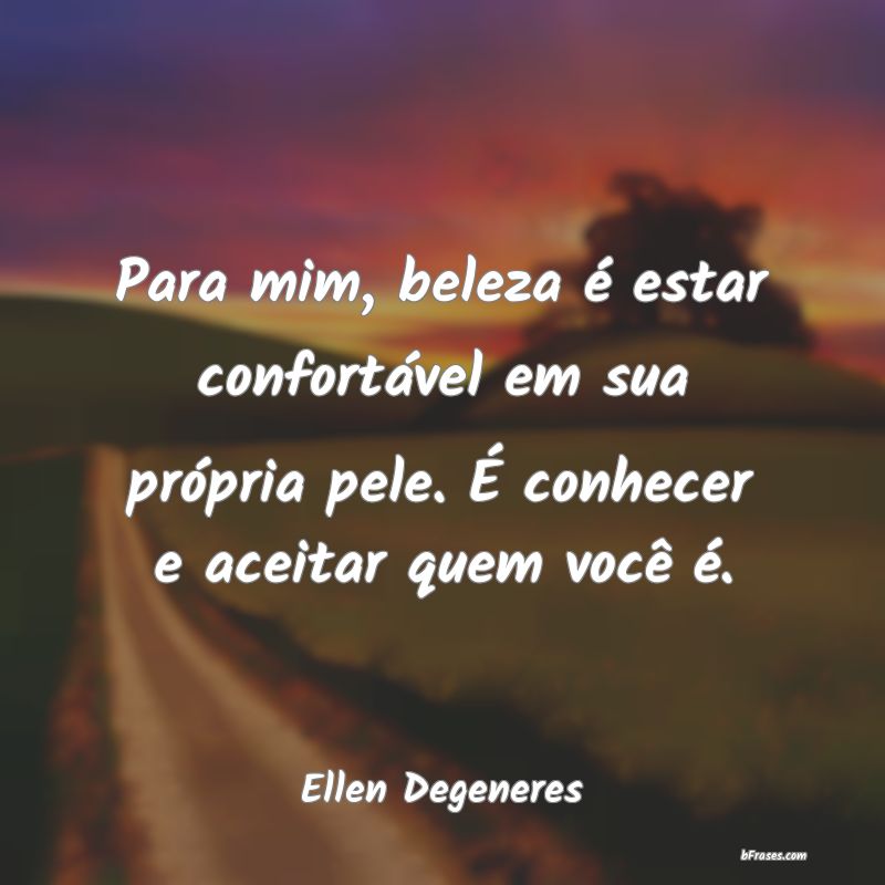 Frases de Ellen Degeneres