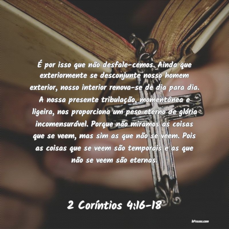 Frases de 2 Coríntios 4:16-18