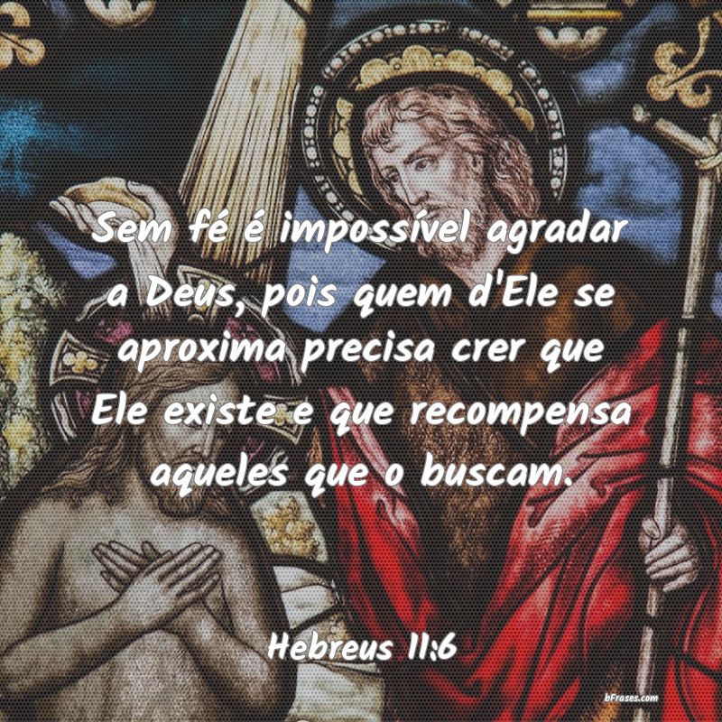 Frases de Hebreus 11:6