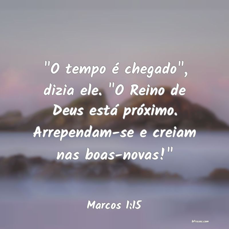 Frases de Marcos 1:15