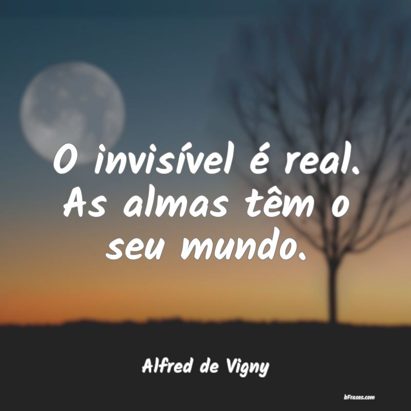 Frases de Alfred de Vigny