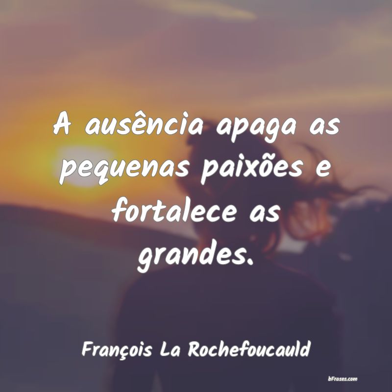 Frases de François La Rochefoucauld