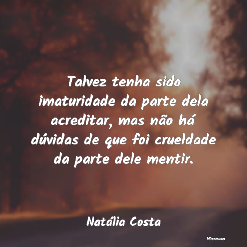Frases de Natália Costa