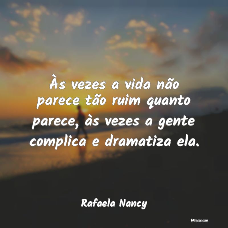 Frases de Rafaela Nancy