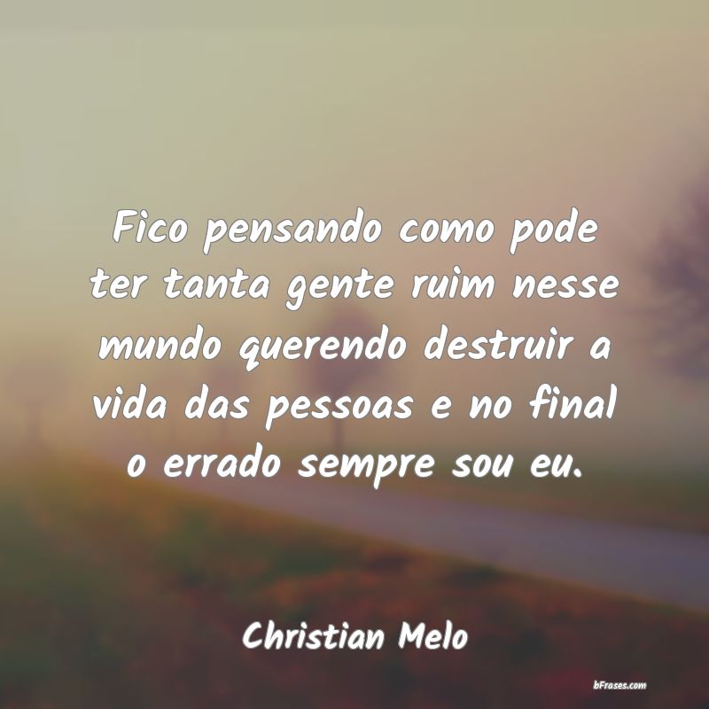 Frases de Christian Melo