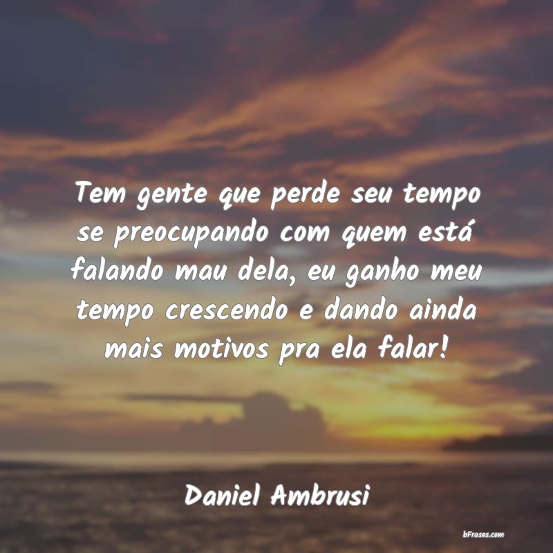 Frases de Daniel Ambrusi