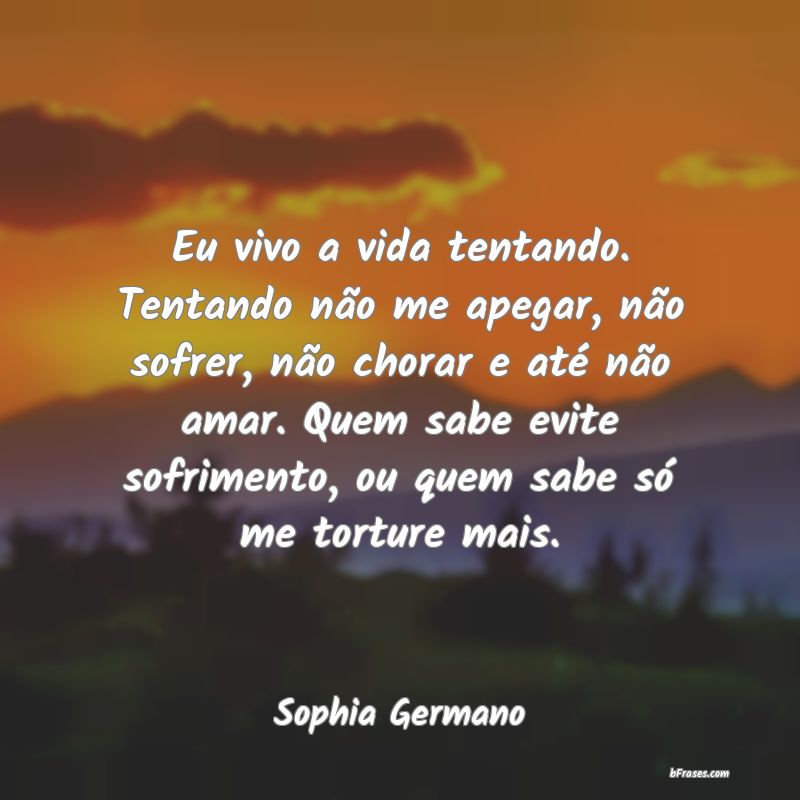 Frases de Sophia Germano