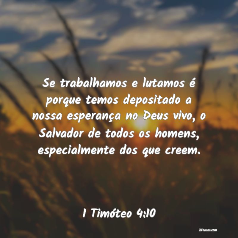 Frases de 1 Timóteo 4:10
