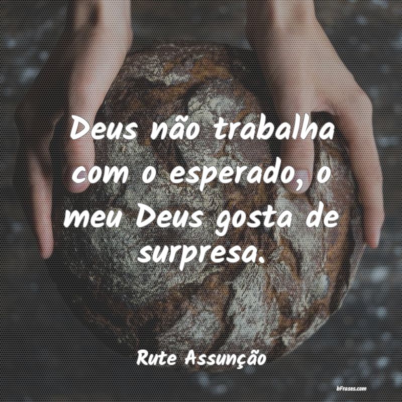 Frases de Rute Assunção