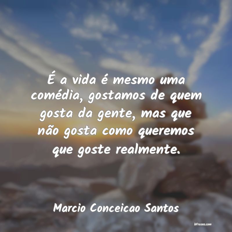 Frases de Marcio Conceicao Santos