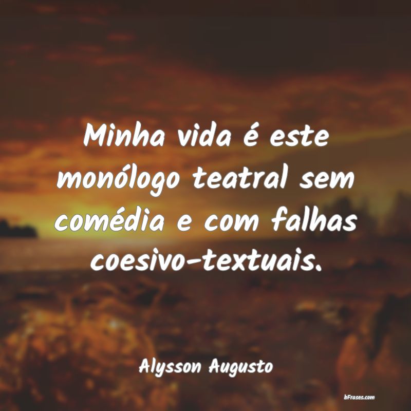 Frases de Alysson Augusto