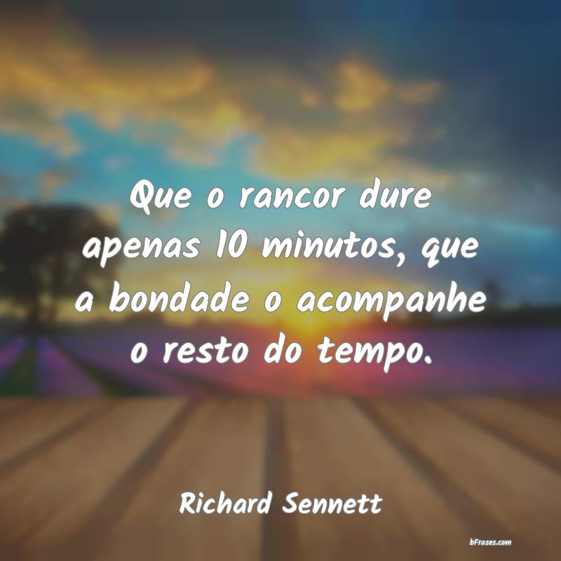 Frases de Richard Sennett