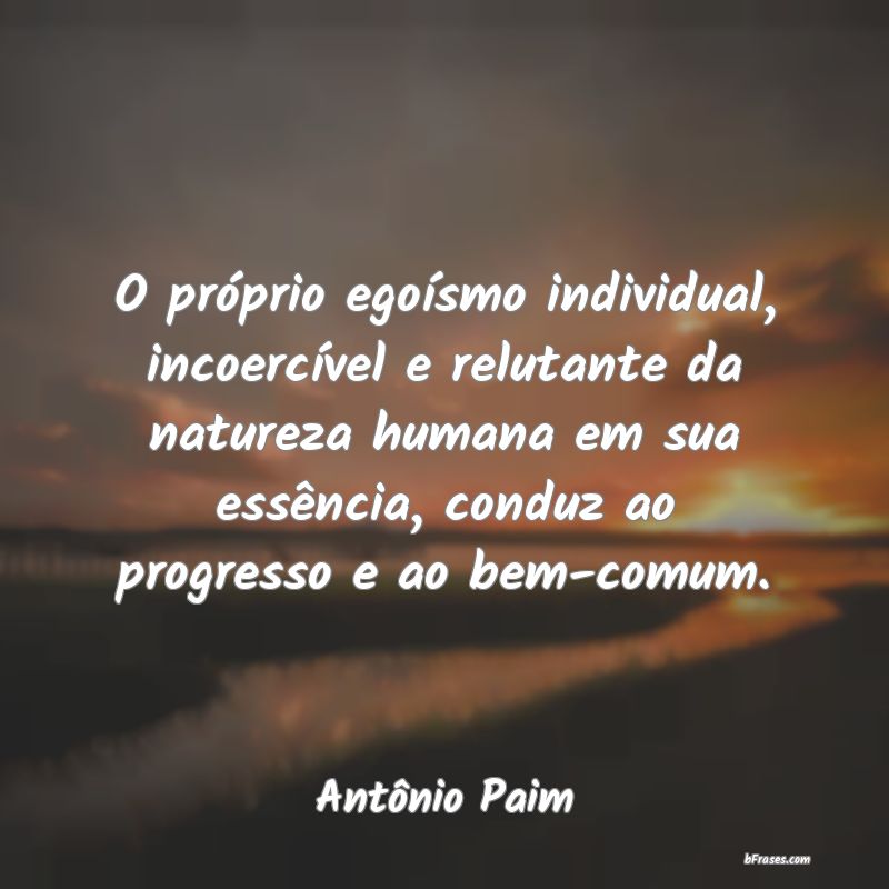Frases de Antônio Paim