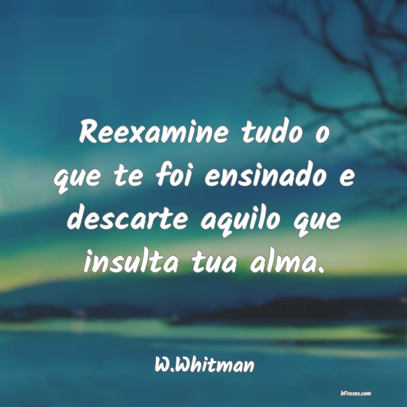 Frases de W.Whitman