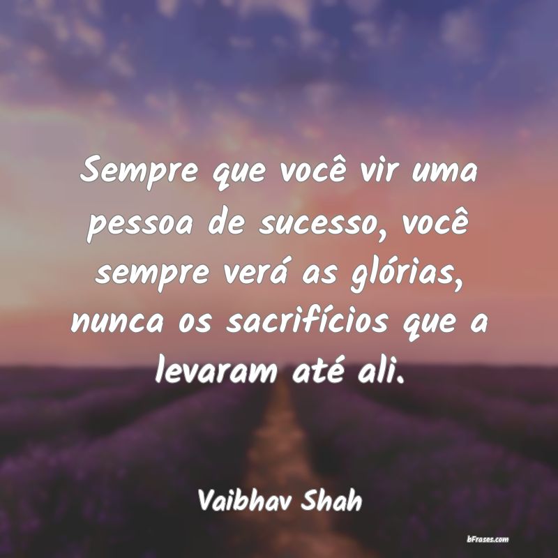 Frases de Vaibhav Shah