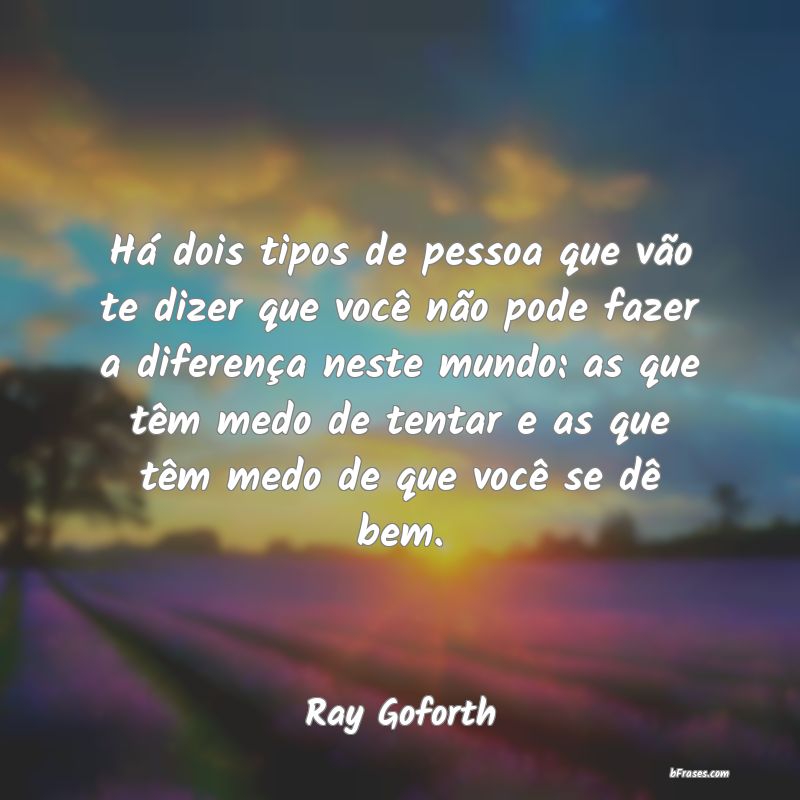 Frases de Ray Goforth