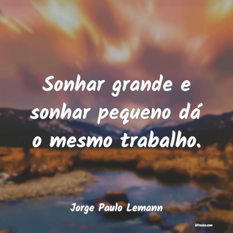 Frases de Jorge Paulo Lemann