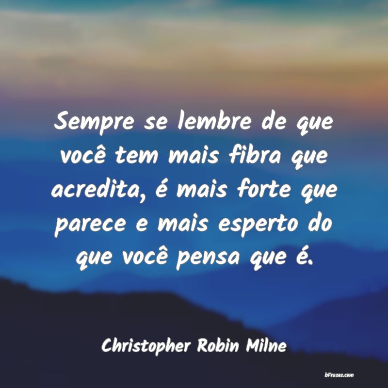 Frases de Christopher Robin Milne