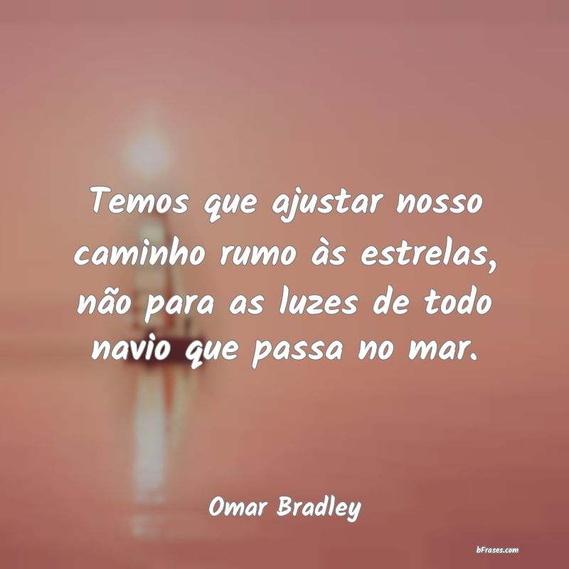 Frases de Omar Bradley