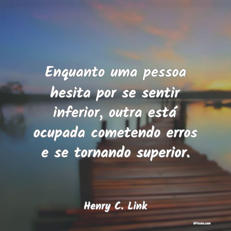 Frases de Henry C. Link