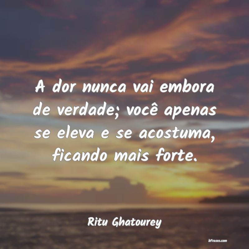 Frases de Ritu Ghatourey