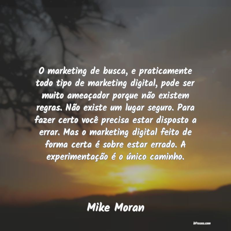 Frases de Mike Moran