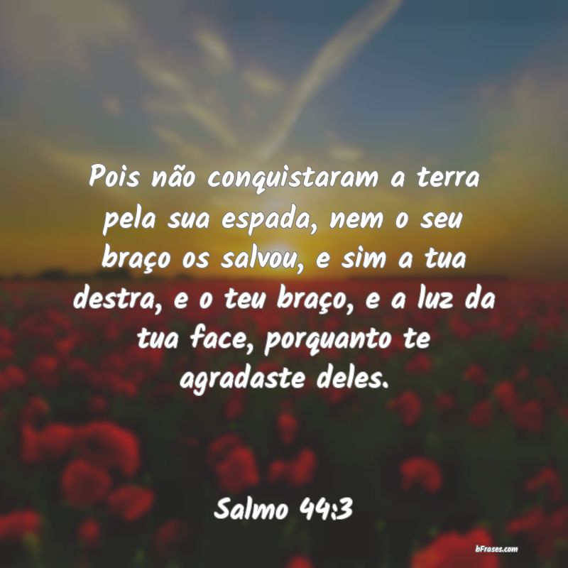 Frases de Salmo 44:3