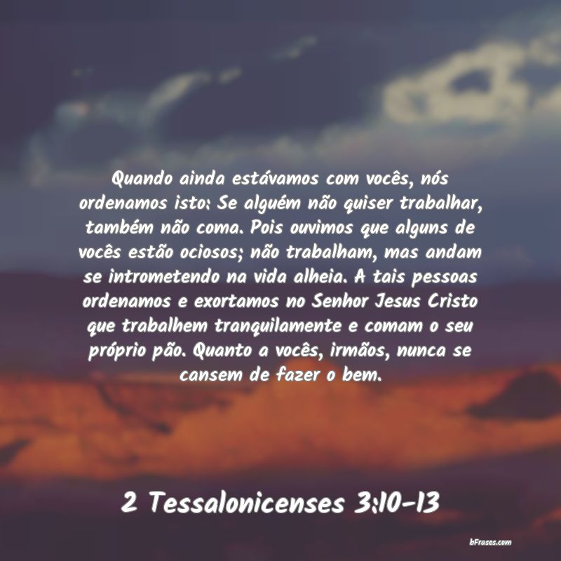 Frases de 2 Tessalonicenses 3:10-13
