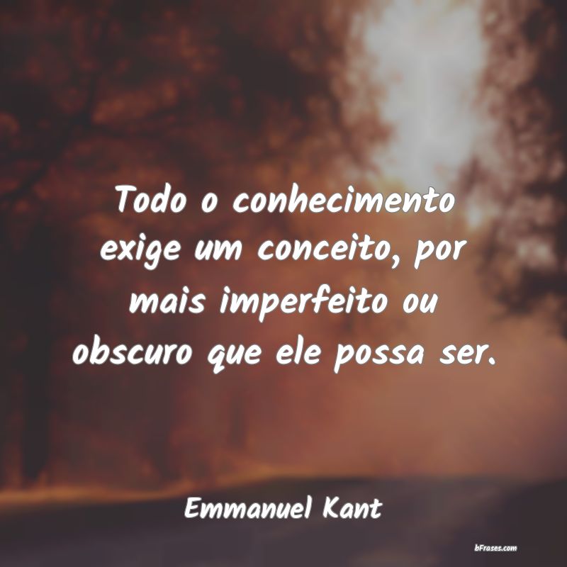 Frases de Emmanuel Kant