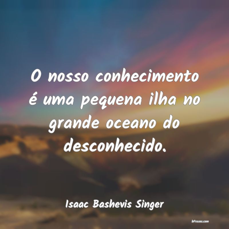 Frases de Isaac Bashevis Singer