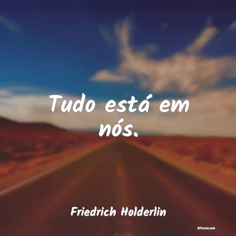 Frases de Friedrich Holderlin