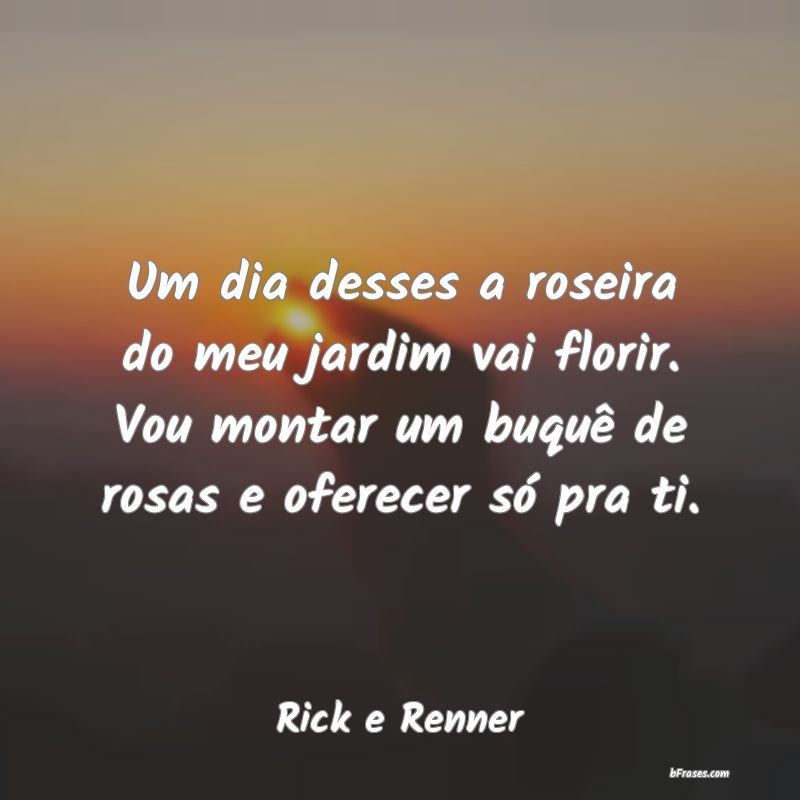 Frases de Rick e Renner