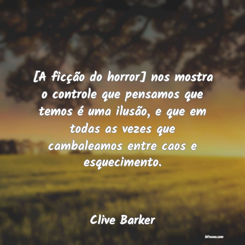 Frases de Clive Barker