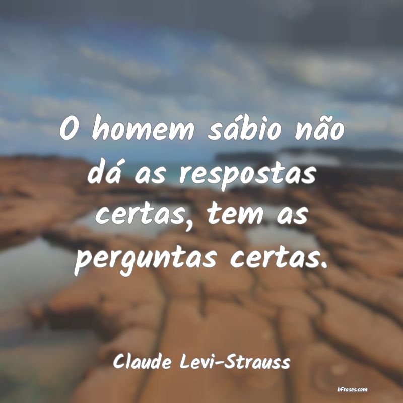 Frases de Claude Levi-Strauss