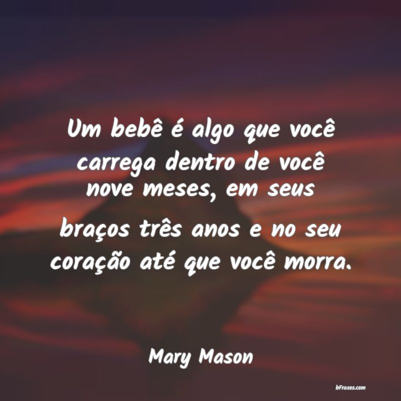 Frases de Mary Mason