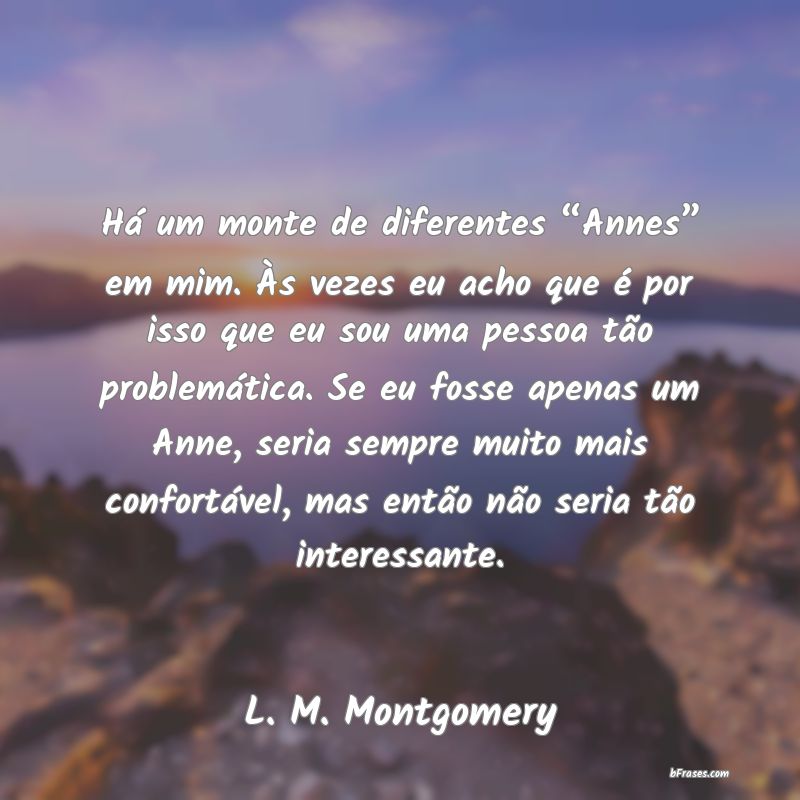 Frases de L. M. Montgomery