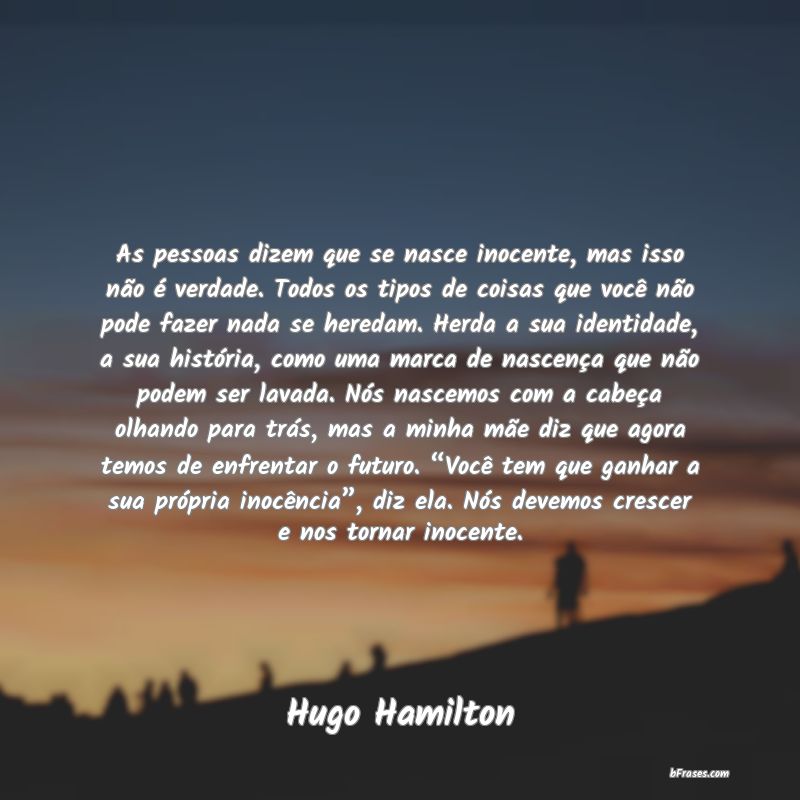 Frases de Hugo Hamilton