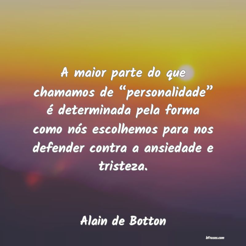 Frases de Alain de Botton