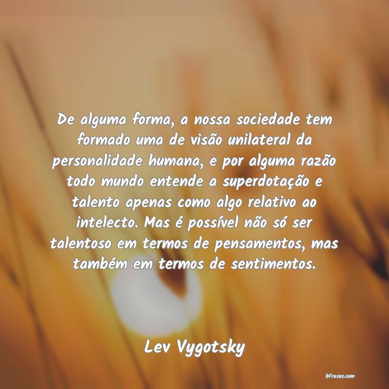 Frases de Lev Vygotsky