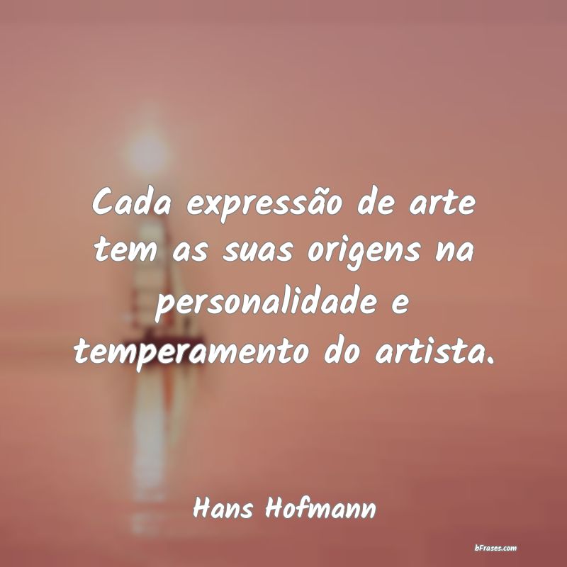 Frases de Hans Hofmann