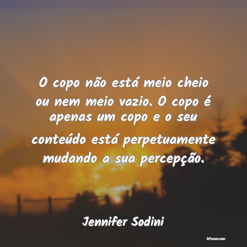 Frases de Jennifer Sodini