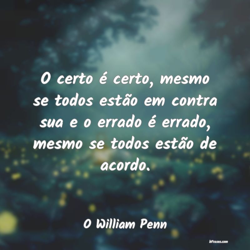Frases de O William Penn
