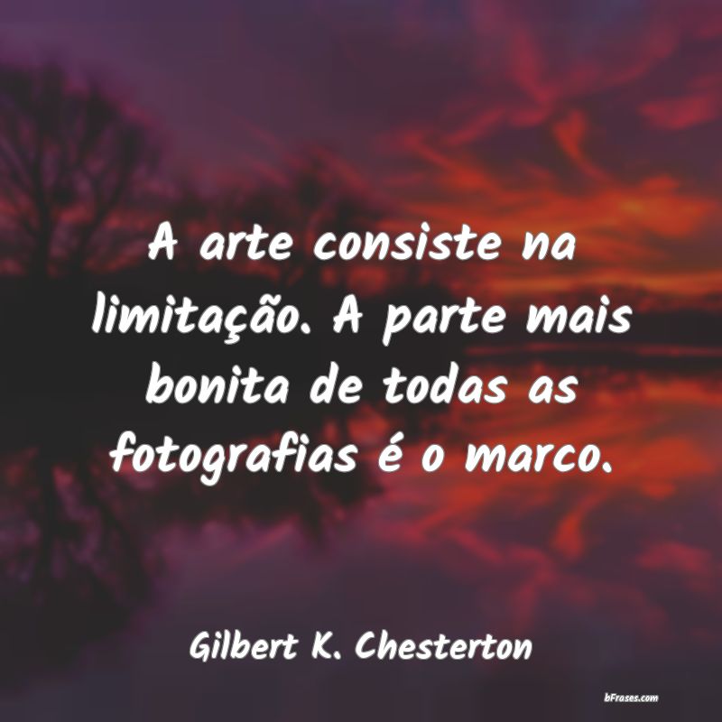 Frases de Gilbert K. Chesterton