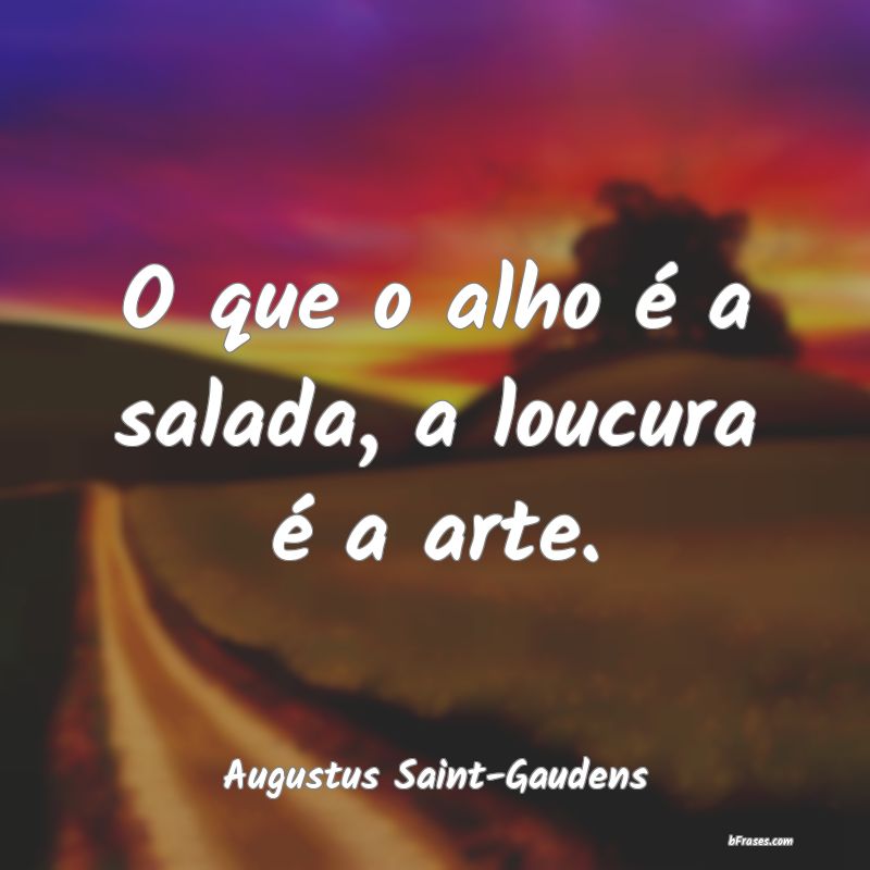 Frases de Augustus Saint-Gaudens