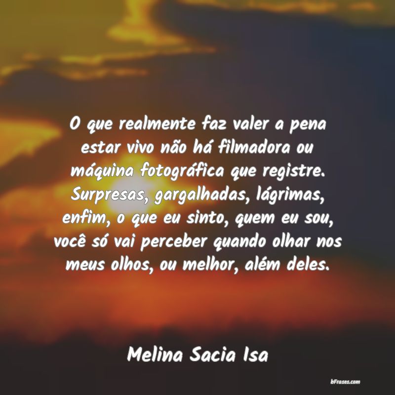 Frases de Melina Sacia Isa