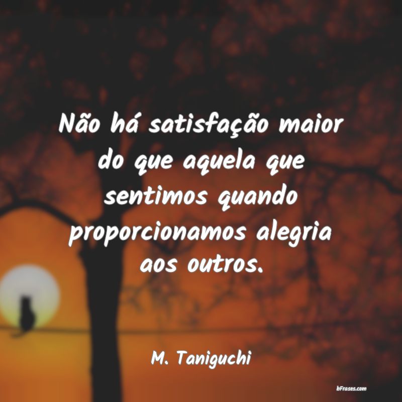 Frases de M. Taniguchi