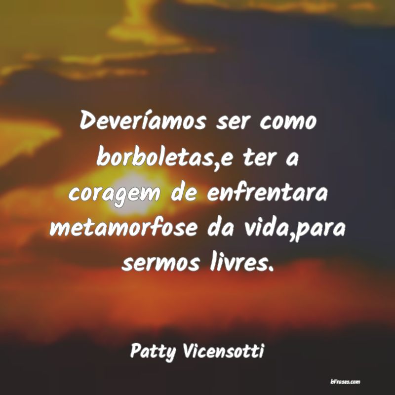 Frases de Patty Vicensotti