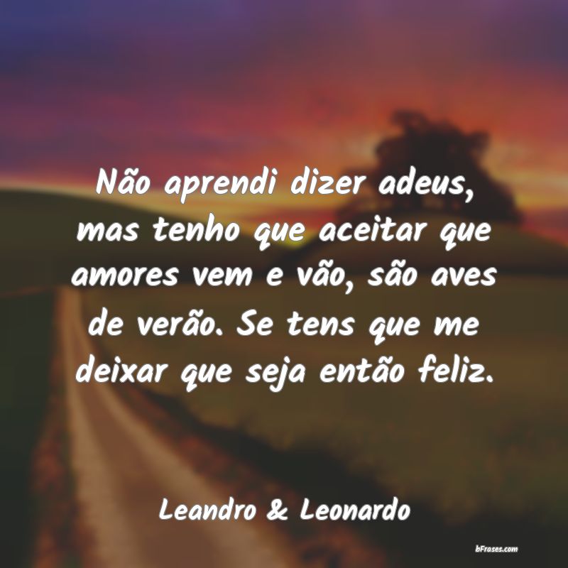 Frases de Leandro & Leonardo