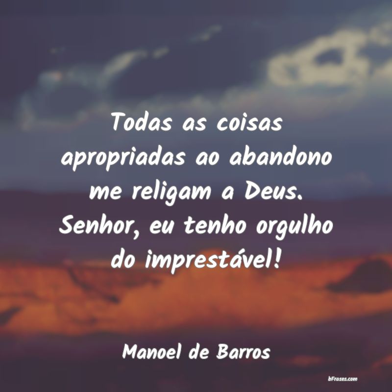 Frases de Manoel de Barros